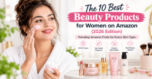 Beauty Products for Women