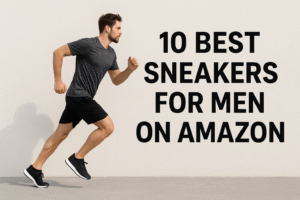 Best Sneakers for Men