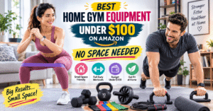 Best Home Gym Equipment under $100
