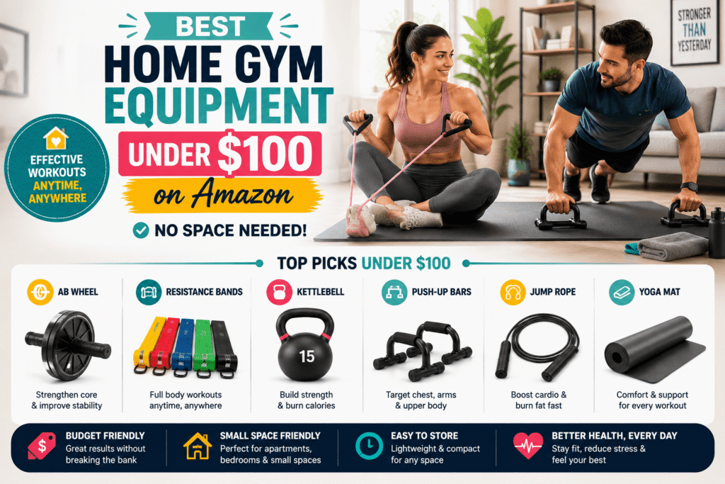 Best Home Gym Equipment under $100